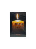 Forever Guiding Light for the Dark World