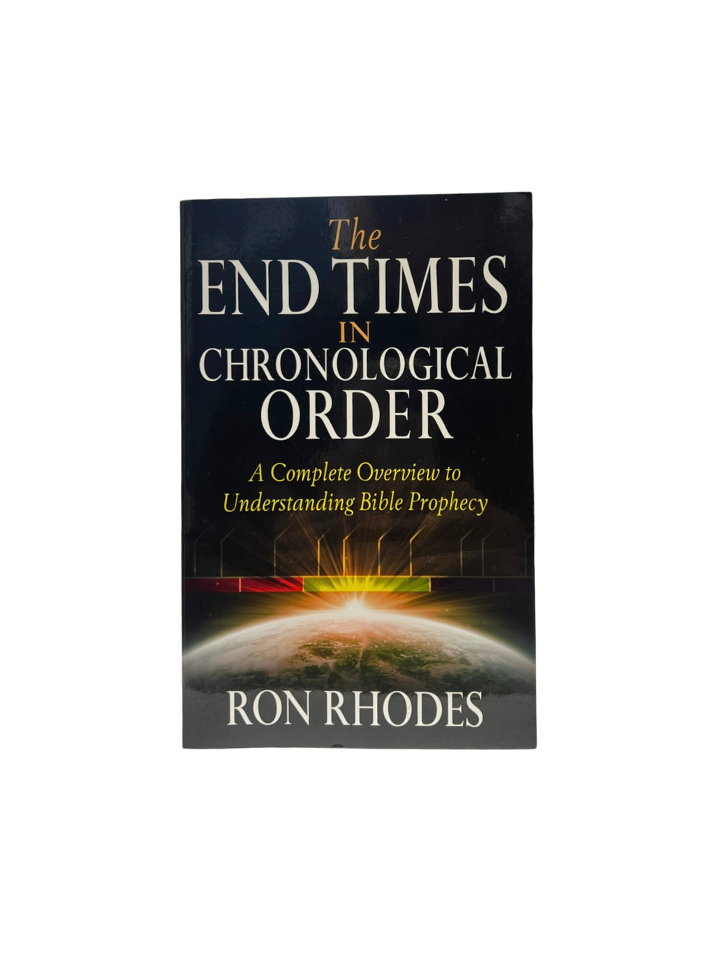 The End Time In Chronological Order