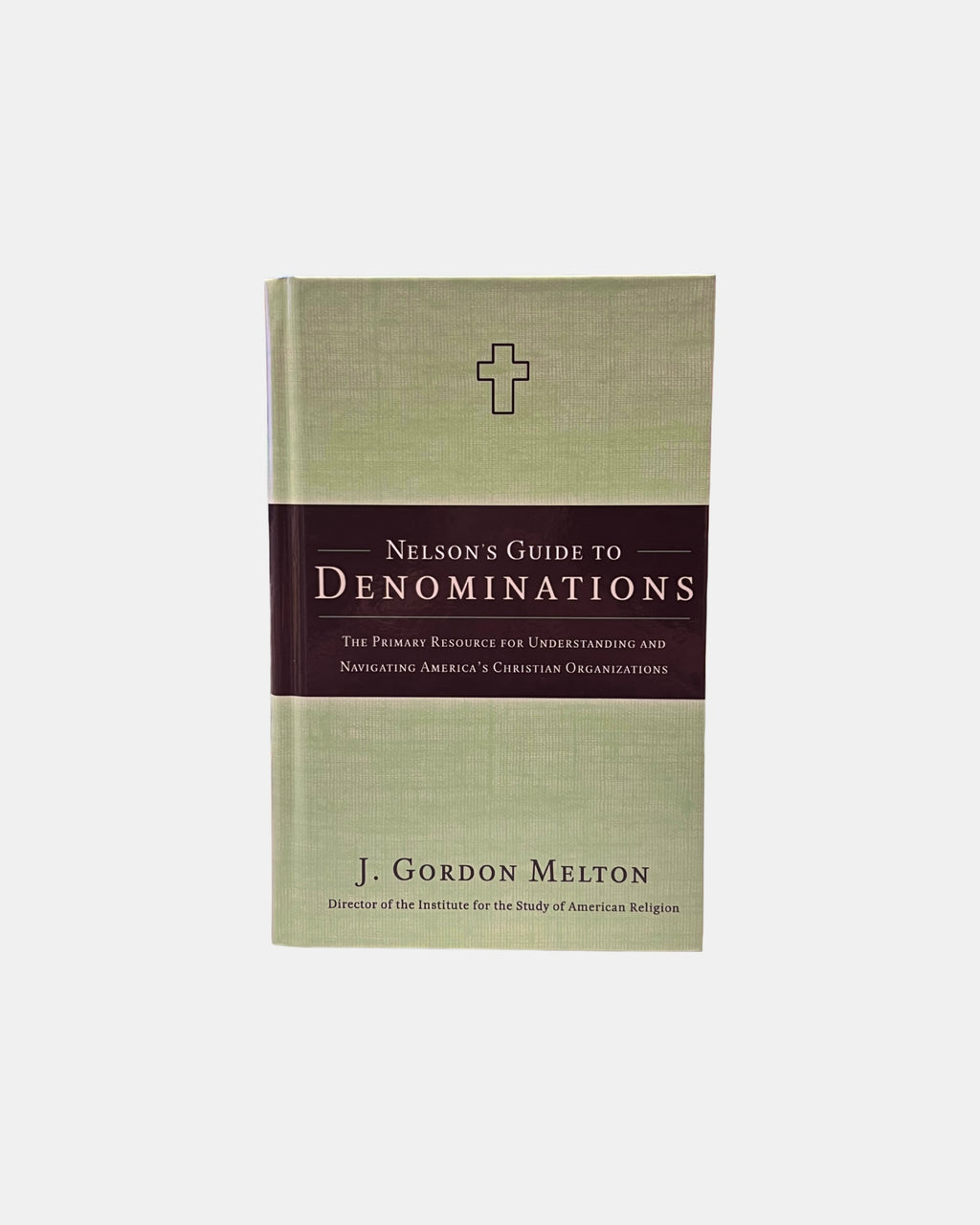 Nelson's Guide to Denominations