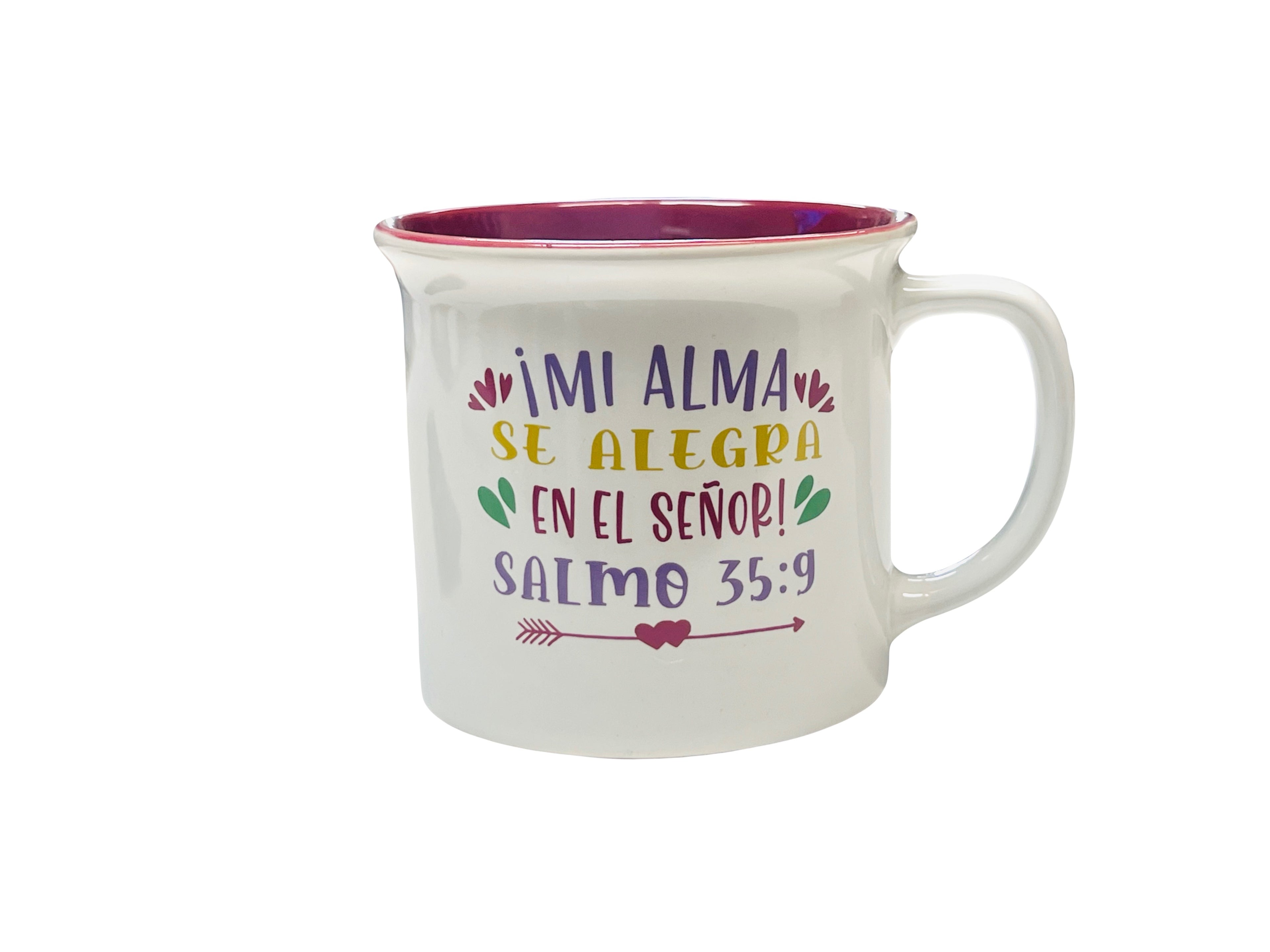 Taza Delicia: Mi alma se alegra - Salmos 35:9