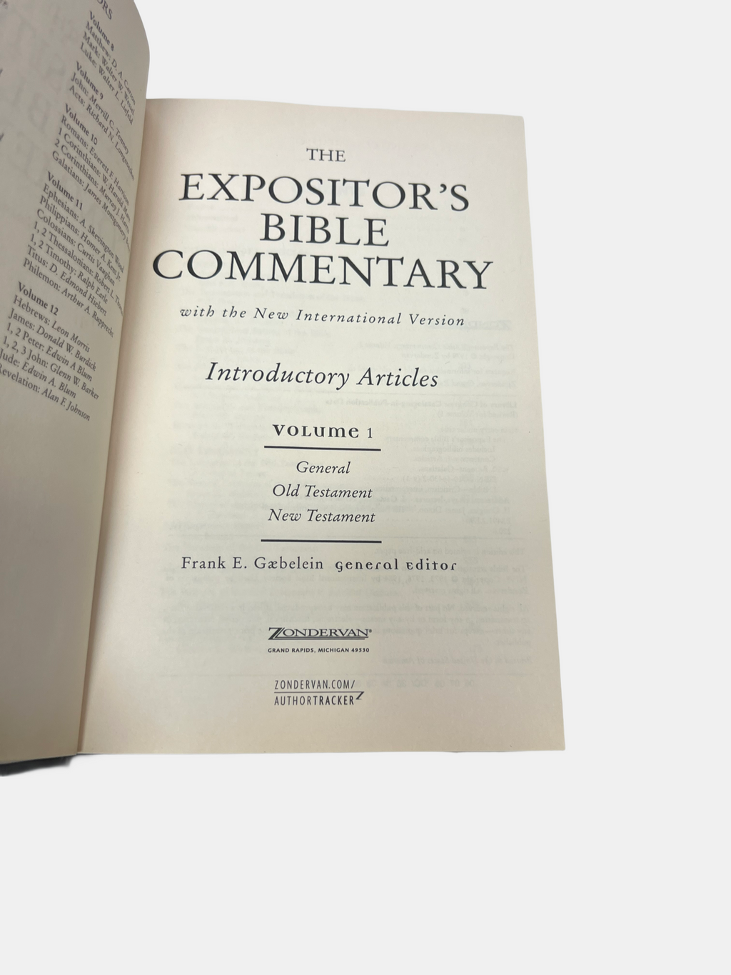 The Expositor's Bible Commentary: Volume 1, Introductory Articles: General, Old Testament, New Testament
