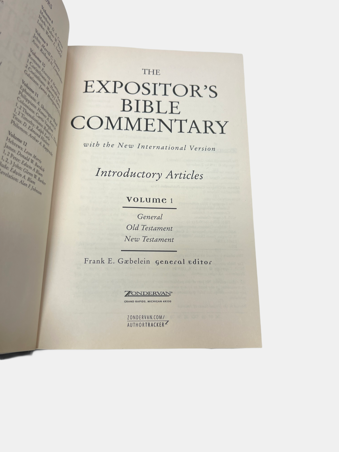 The Expositor's Bible Commentary: Volume 1, Introductory Articles: General, Old Testament, New Testament