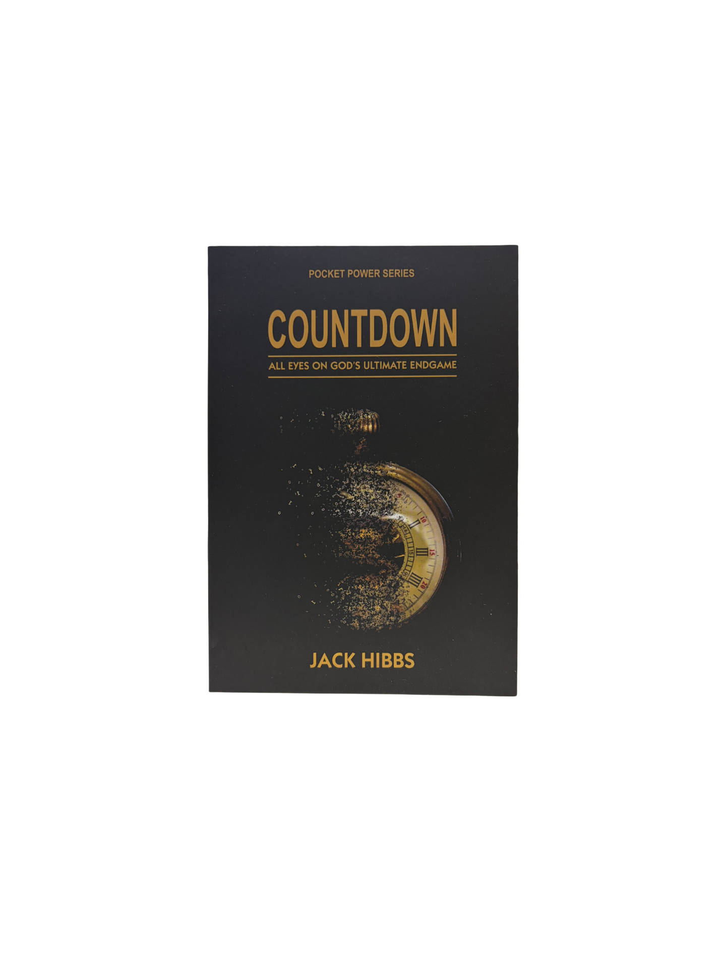 Countdown: All Eyes on God's Ultimate Endgame